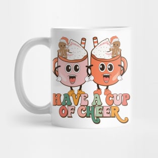 Have a cup of Cheer Funny Hot Cocoa Christmas gift Mug